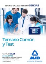 Servicio Gallego de Salud. Temario común y test