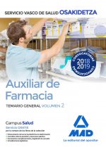 Auxiliar de Farmacia de Osakidetza-Servicio Vasco de Salud. Temario General Volumen 2