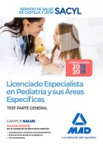 Licenciado Especialista en Pediatría y sus Áreas Específicas del Servicio de Salud de Castilla y Leó
