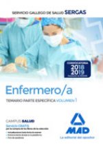 Enfermero/a del Servicio Gallego de Salud. Temario parte especifica volumen 1