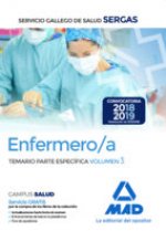 Enfermero/a del Servicio Gallego de Salud. Temario parte especifica volumen 3