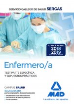 Enfermero/a del Servicio Gallego de Salud. Test parte específica y supuestos prácticos