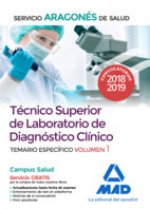 Técnico Superior de Laboratorio de Diagnóstico Clínico del Servicio Aragonés de Salud. Temario espec