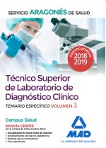 Técnico Superior de Laboratorio de Diagnóstico Clínico del Servicio Aragonés de Salud. Temario espec