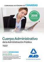 Cuerpo Administrativo de la Administración Pública de la Comunidad Autónoma de Canarias. Test