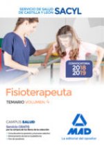 Fisioterapeuta del Servicio de Salud de Castilla y León (SACYL). Temario volumen 4