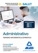 Administrativo del Servicio de Salud de las Illes Balears (IB-SALUT). Temario Parte Informática/ofim