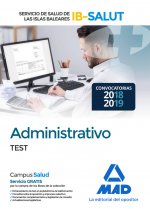 Administrativo del Servicio de Salud de las Illes Balears (IB-SALUT). Test