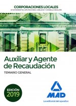 Auxiliares y Agentes de Recaudación de Corporaciones Locales. Temario General