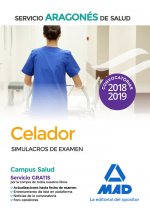 Celador del Servicio Aragonés de Salud (SALUD-Aragón). Simulacros de examen