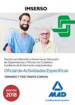 Oficial de Actividades Específicas (Técnico en Atención a Personas en Situación de Dependencia o Téc