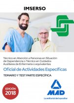 Oficial de Actividades Específicas (Técnico en Atención a Personas en Situación de Dependencia o Téc