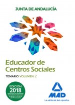 Educadores de Centros Sociales. Personal Laboral de la Junta de Andalucía. Temario Volumen 2