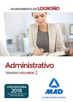 Administrativo del Ayuntamiento de Logroño. Temario volumen 2
