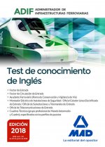 Test de conocimientos de inglés. Administrador de Infraestructuras Ferroviarias (ADIF)