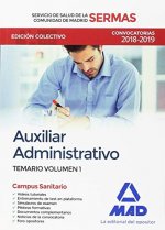 Auxiliar Administrativo del Servicio de Salud de la Comunidad de Madrid. Temario Volumen 1 CCOO