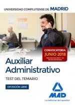 Auxiliar Administrativo de la Universidad Complutense de Madrid. Test del temario (Convocatoria juni