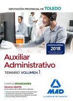 Auxiliar Administrativo de la Diputación Provincial de Toledo. Temario Volumen 1