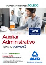 Auxiliar Administrativo de la Diputación Provincial de Toledo. Temario Volumen 2