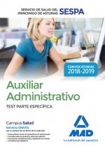 Auxiliar Administrativo del Servicio de Salud del Principado de Asturias (SESPA). Test Parte Específ