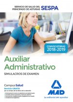 Auxiliar Administrativo del Servicio de Salud del Principado de Asturias (SESPA). Simulacros de exam