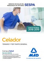 Celador del Servicio de Salud del Principado de Asturias (SESPA). Temario y test Parte General