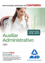 Auxiliar Administrativo de las Instituciones Sanitarias de la Comunidad Autónoma de Cantabria. Test