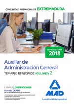 Auxiliar de Administración General de la Comunidad Autónoma de Extremadura. Temario Específico volum