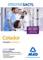Celador del Servicio de Salud de Castilla y León (SACYL). Temario volumen 1