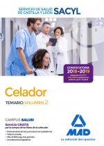 Celador del Servicio de Salud de Castilla y León (SACYL). Temario volumen 2