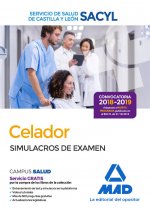 Celador del Servicio de Salud de Castilla y León (SACYL). Simulacros de Examen