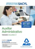 Auxiliar Administrativo del Servicio de Salud de Castilla y León (SACYL). Temario volumen 2