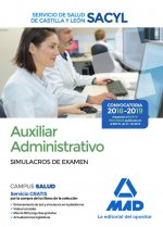 Auxiliar Administrativo del Servicio de Salud de Castilla y León (SACYL). Simulacros de examen