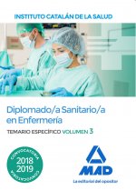 Diplomado/a Sanitario/a en Enfermería del Instituto Catalán de la Salud. Temario específico volumen