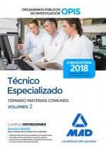 Técnico Especializado de los Organismos Públicos de Investigación. Temario de Materias Comunes Volum