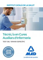 Tècnic/a Especialista de Grau Mitjà Sanitari en Cures Auxiliars d'Infermeria de l'Institut Català de