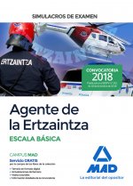 Agente de la Ertzaintza Escala Básica. Simulacros de examen