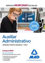 Auxiliar Administrativo del Servicio Murciano de Salud. Temario parte general y test