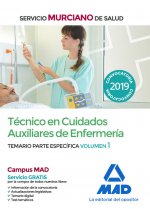Técnico en Cuidados Auxiliares de Enfermería del Servicio Murciano de Salud. Temario parte específic