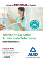 Técnico en Cuidados Auxiliares de Enfermería del Servicio Murciano de Salud. Test parte específica
