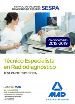 Técnico Especialista en Radiodiagnóstico del Servicio de Salud del Principado de Asturias (SESPA). T