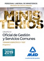 Oficial de Gestión y Servicios Comunes del Ministerio de Cultura y Deporte. Temario específico y tes