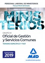 Oficial de Gestión y Servicios Comunes del Parque Móvil del Estado. Temario Específico y Test