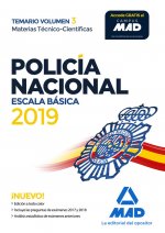 Policía Nacional Escala Básica. Temario Volumen 3 Materias Técnico-Científicas