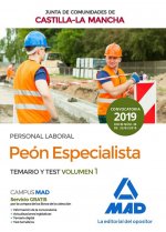 Peón Especialista de la Junta de Comunidades de Castilla-La Mancha. Temario y test Volumen 1
