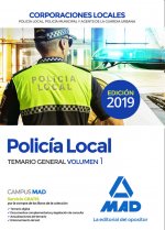 Policía Local. Temario General Volumen 1