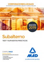 Subalterno Corporaciones Locales. Test y supuestos prácticos