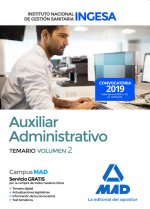Auxiliar Administrativo del Instituto Nacional de Gestión Sanitaria (INGESA). Temario volumen 2