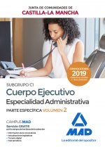Cuerpo Ejecutivo Especialidad Administrativa (Subgrupo C1) de la Junta de Comunidades de Castilla-La
