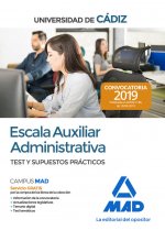 Escala Auxiliar Administrativa de la Universidad de Cádiz. Test y supuestos prácticos